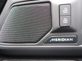MERIDIANサウンドシステム『英国のオーディオブランドMERIDIANと共同開発された専用サラウンドシステムにより臨場感あふれるサウンドで包み込まれるオーディオ体験が堪能できます。